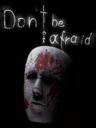 Don't Be Afraid (PC) - Steam Gift - JAPAN