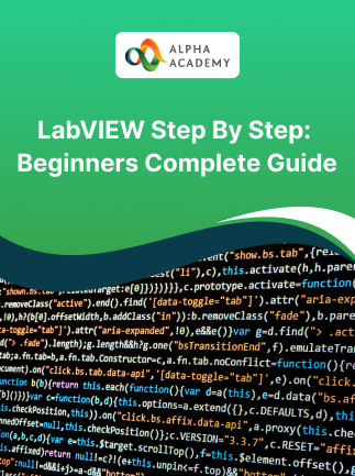 LabVIEW Step By Step: Beginners Complete Guide - Alpha Academy Key - GLOBAL
