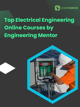 Top Electrical Engineering Online Courses by Engineering Mentor - LearnDrive Key - GLOBAL