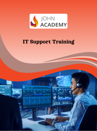 IT Support Training: Becoming a Tech Support Expert - Johnacademy Key - GLOBAL