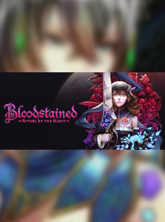 Bloodstained: Ritual of the Night Steam Gift TURKEY