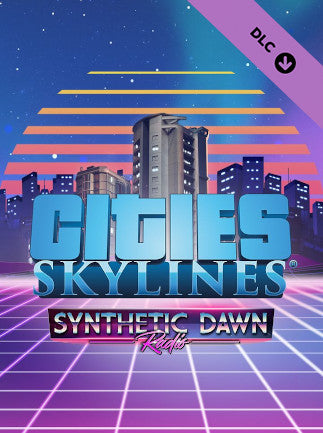 Cities: Skylines - Synthetic Dawn Radio (PC) - Steam Gift - EUROPE