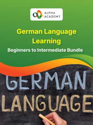 German Language Learning Beginners to Intermediate Bundle - Alpha Academy