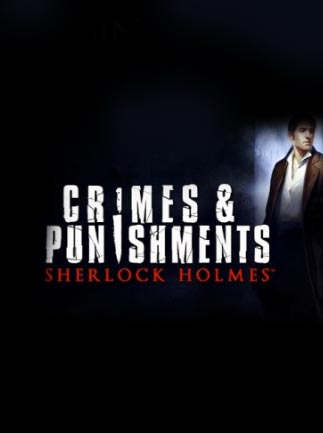 Sherlock Holmes: Crimes and Punishments Steam Gift SOUTH EASTERN ASIA