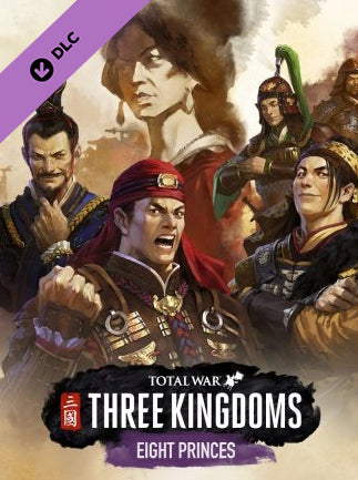 Total War: THREE KINGDOMS - Eight Princes Steam Gift GLOBAL
