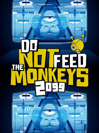 Do Not Feed the Monkeys 2099 (PC) - Steam Key - GLOBAL