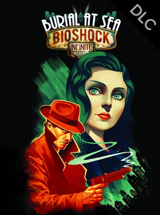 BioShock Infinite: Burial at Sea Episode Two (PC) - Steam Key - GLOBAL