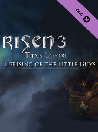 Risen 3: Titan Lords - Uprising of the Little Guys Steam Key GLOBAL