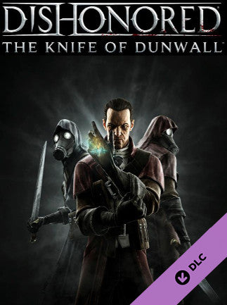 Dishonored - The Knife of Dunwall Steam Gift GLOBAL